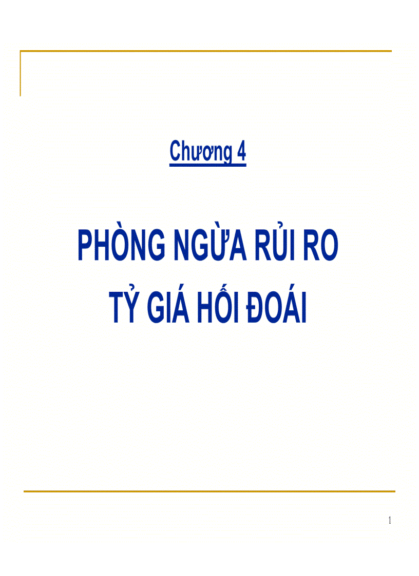 Phòng ngừa rủi ro tỷ giá hối đoái