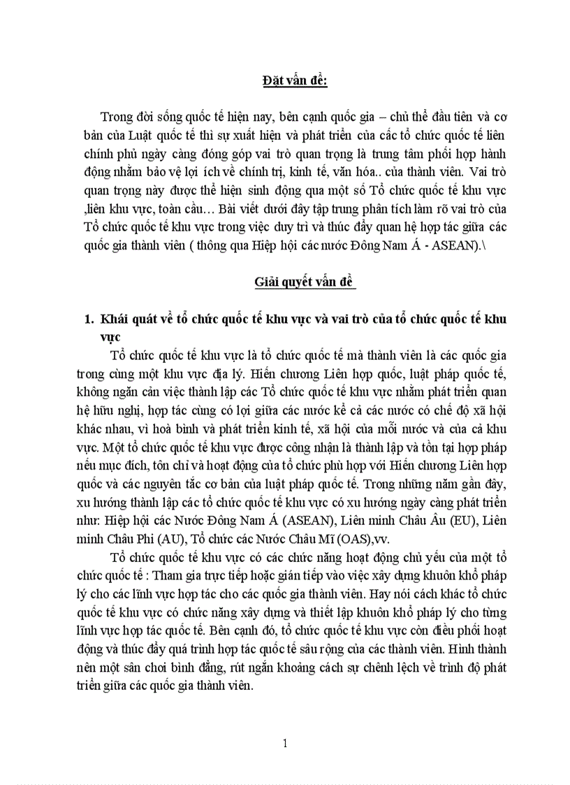 Vai trò của Tổ chức quốc tế khu vực trong việc duy trì và thúc đẩy quan hệ hợp tác giữa các quốc gia thành viên thông qua Hiệp hội các nước Đông Nam Á ASEAN