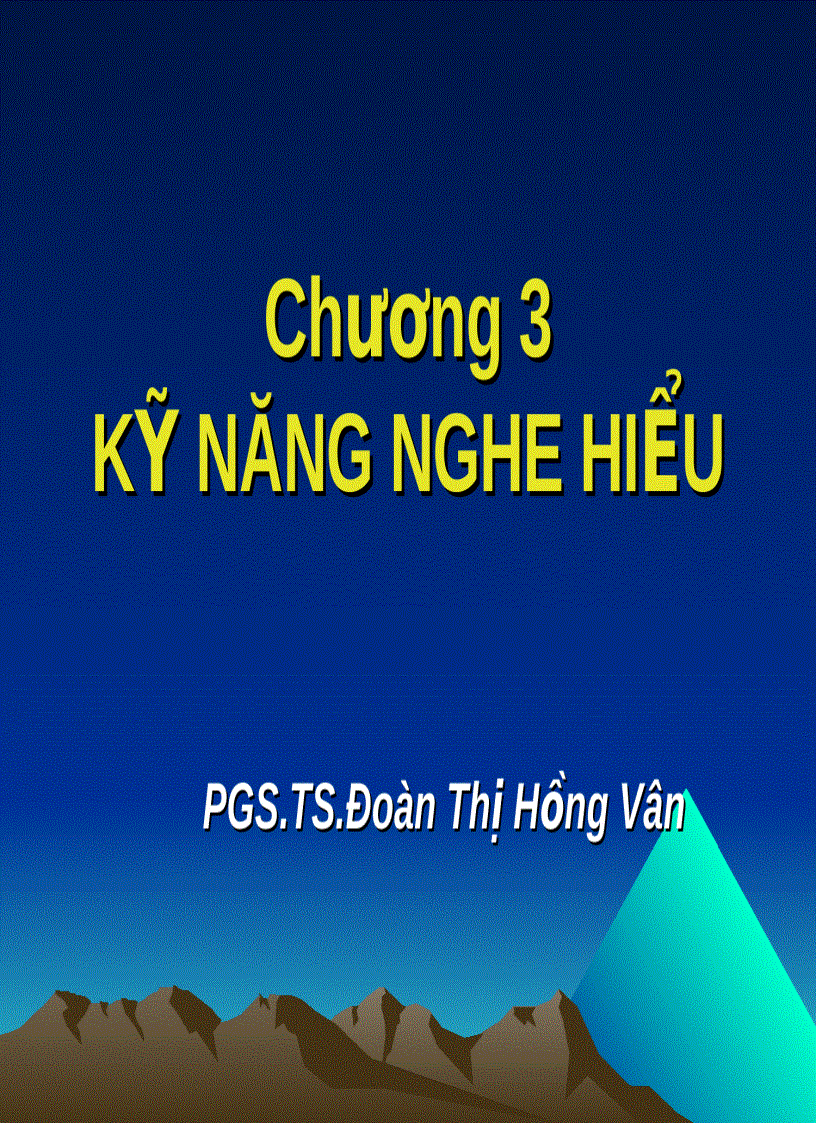 Bài giảng KỸ NĂNG NGHE HIỂU