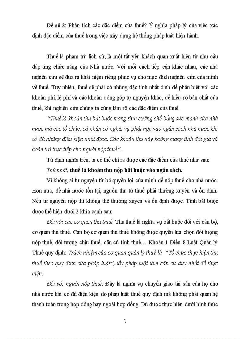 Đề số 2 Phân tích các đặc điểm của thuế Ý nghĩa pháp lý của việc xác định đặc điểm của thuế trong việc xây dựng hệ thống pháp luật hiện hành