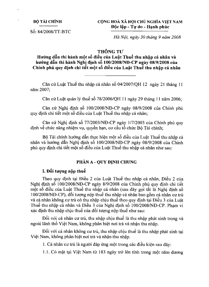 Thông tư 84 2008 TT BTC ngày 30 9 2008 về việc hướng dẫn thi hành một số điều của Luật thuế TNCN và hướng dẫn thi hành nghị định 100 2008 NĐ CP Mới ban hành