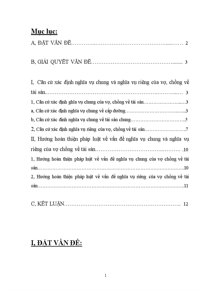 Căn cứ xác định nghĩa vụ chung nghĩa vụ riêng của vọ chồng về tài sản và hướng hoàn thiện pháp luật về vấn đề này 1