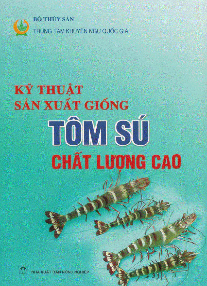 Kỹ thuật sản xuất giống tôm sú chất lượng cao