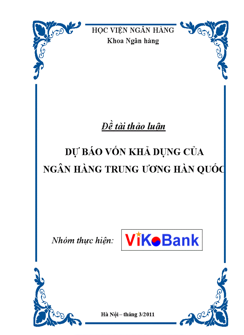 Dự báo vốn khả dụng của ngân hàng trung ương Hàn Quốc