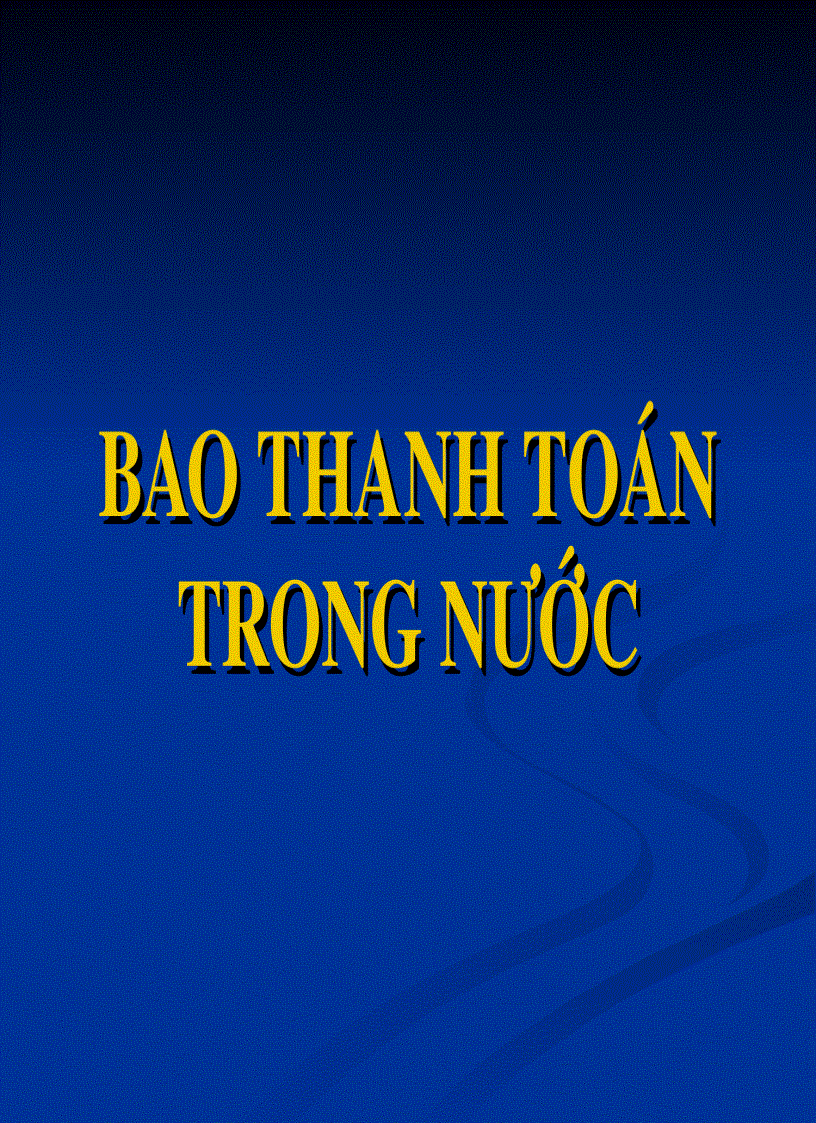 Bao thanh toán trong nước