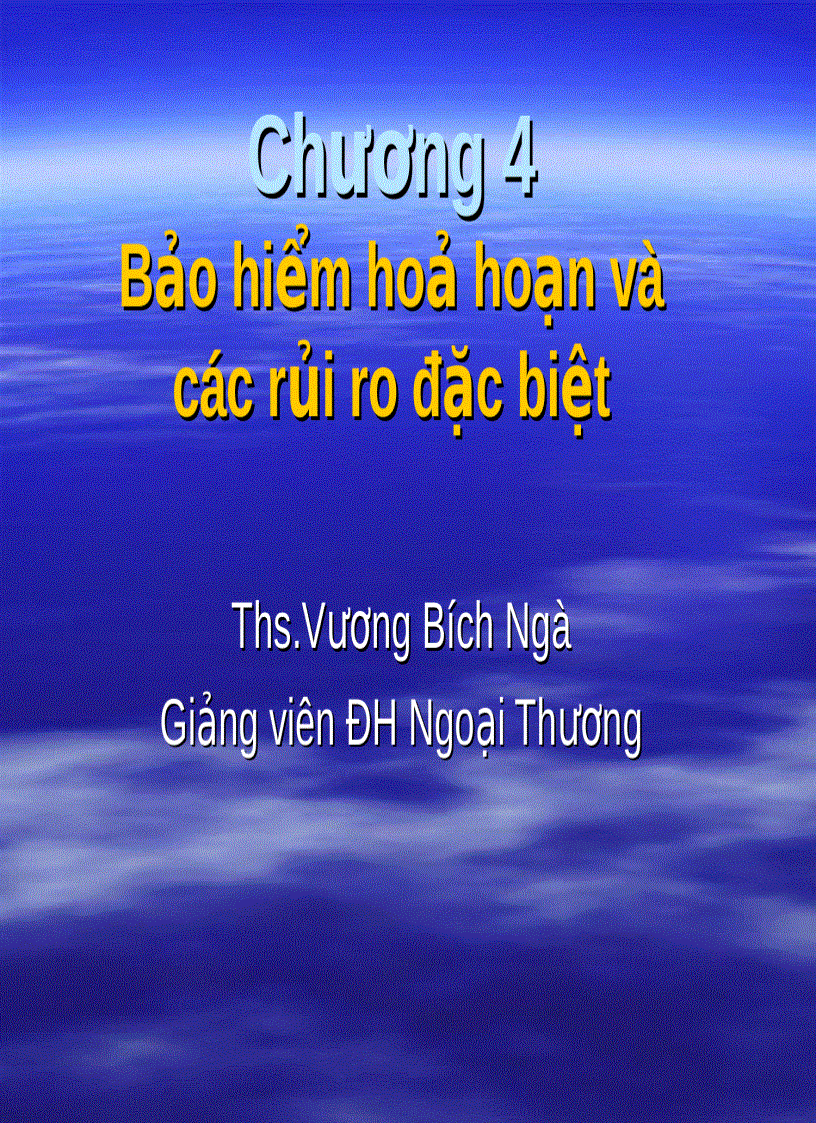 Bảo hiểm hoả hoạn và các rủi ro đặc biệt