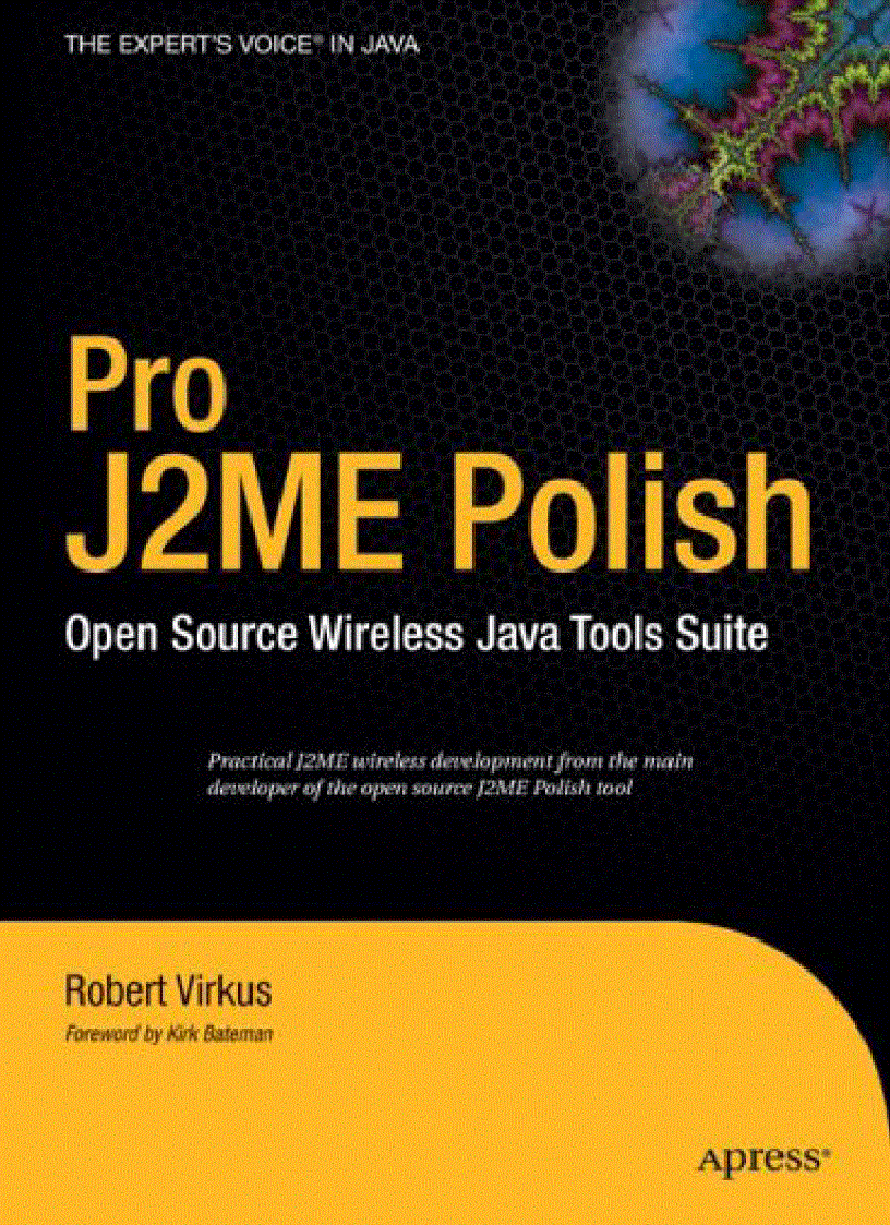 Pro J2ME Polish Open Source Wireless Java Tools Suite