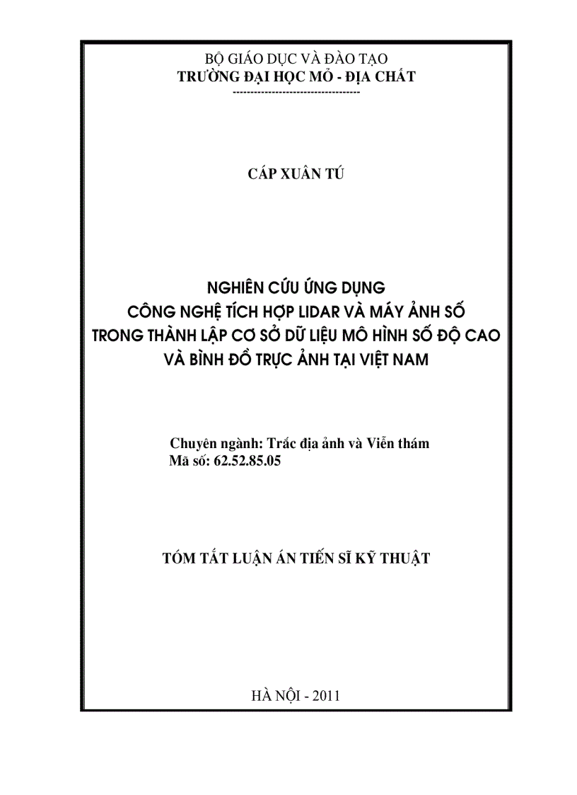 Nghiên cứu ứng dụng công nghệ tích hợp LiDAR và máy ảnh số trong thành lập cơ sở dữ liệu mô hình số độ cao và bình đồ trực ảnh tại Việt Nam