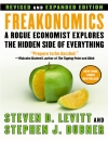 Freakonomics Steven Levitt and Stephen Dubner