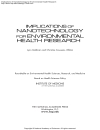 Implications of Nanotechnology for Environmental Health Research