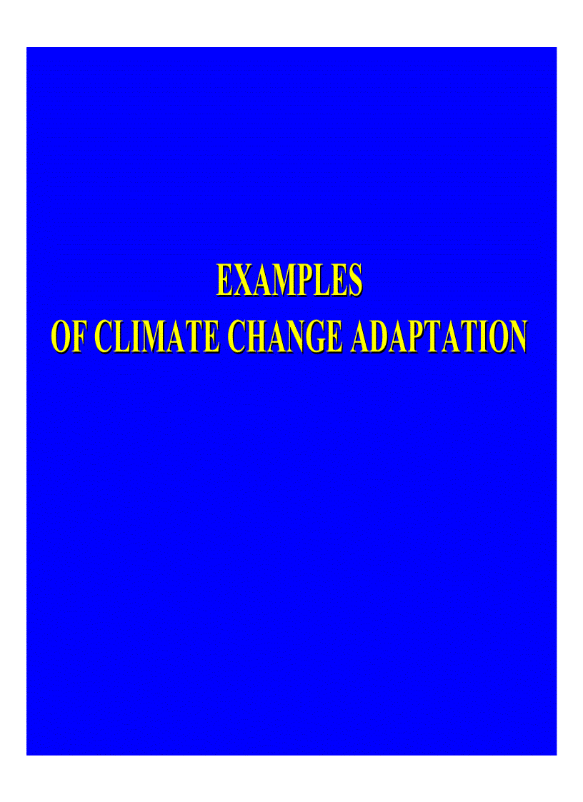 Exampless climate change adaptation