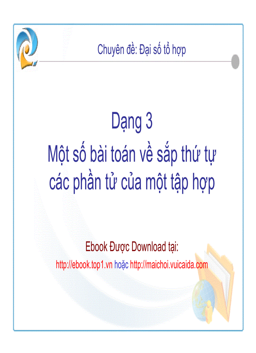 Dạng toán tổ hợp dạng 3 thầy nguyễn anh dũng