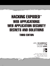 Praise for Hacking Exposed Web Applications Web Application Security Secrets and Solutions