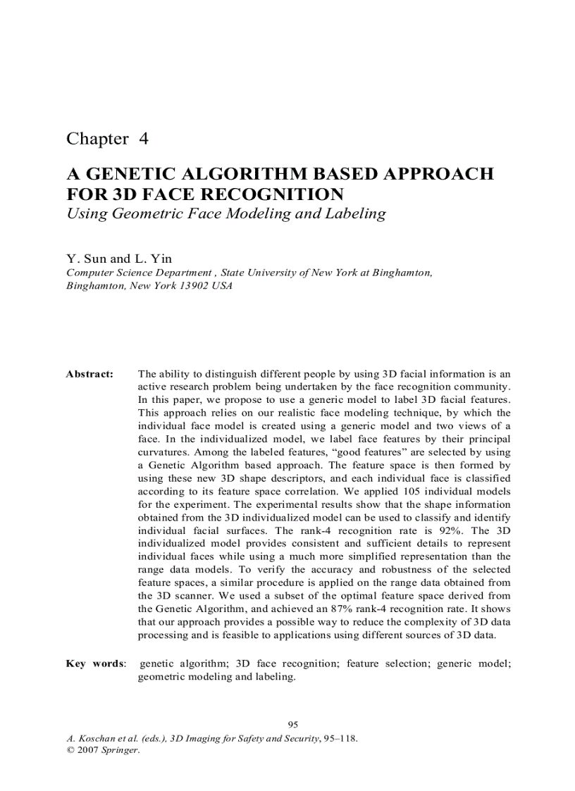 A genetic algorithm based approach for 3d face recognition