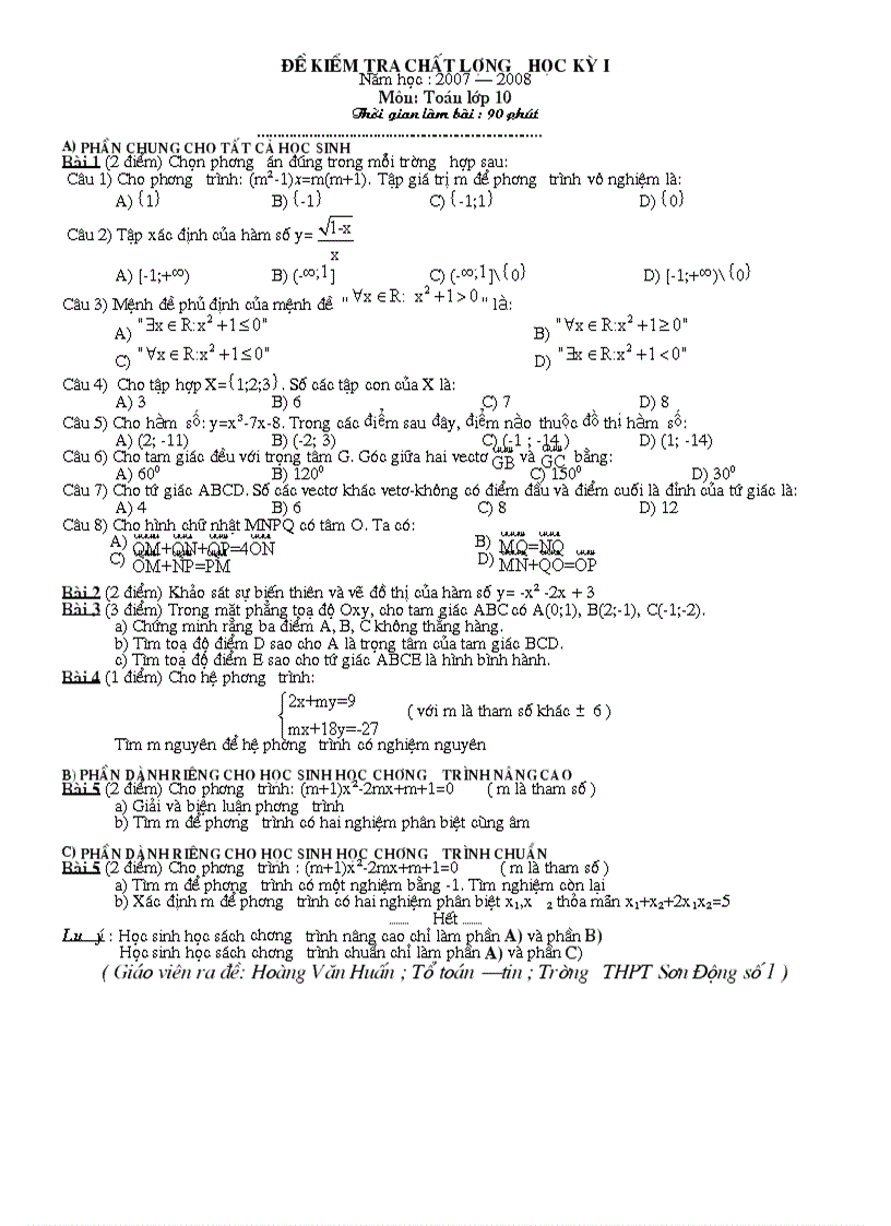 ĐỀ KIỂM TRA CHẤT LƯỢNG HỌC KỲ I Năm học 2007 2008 Môn Toán lớp 10