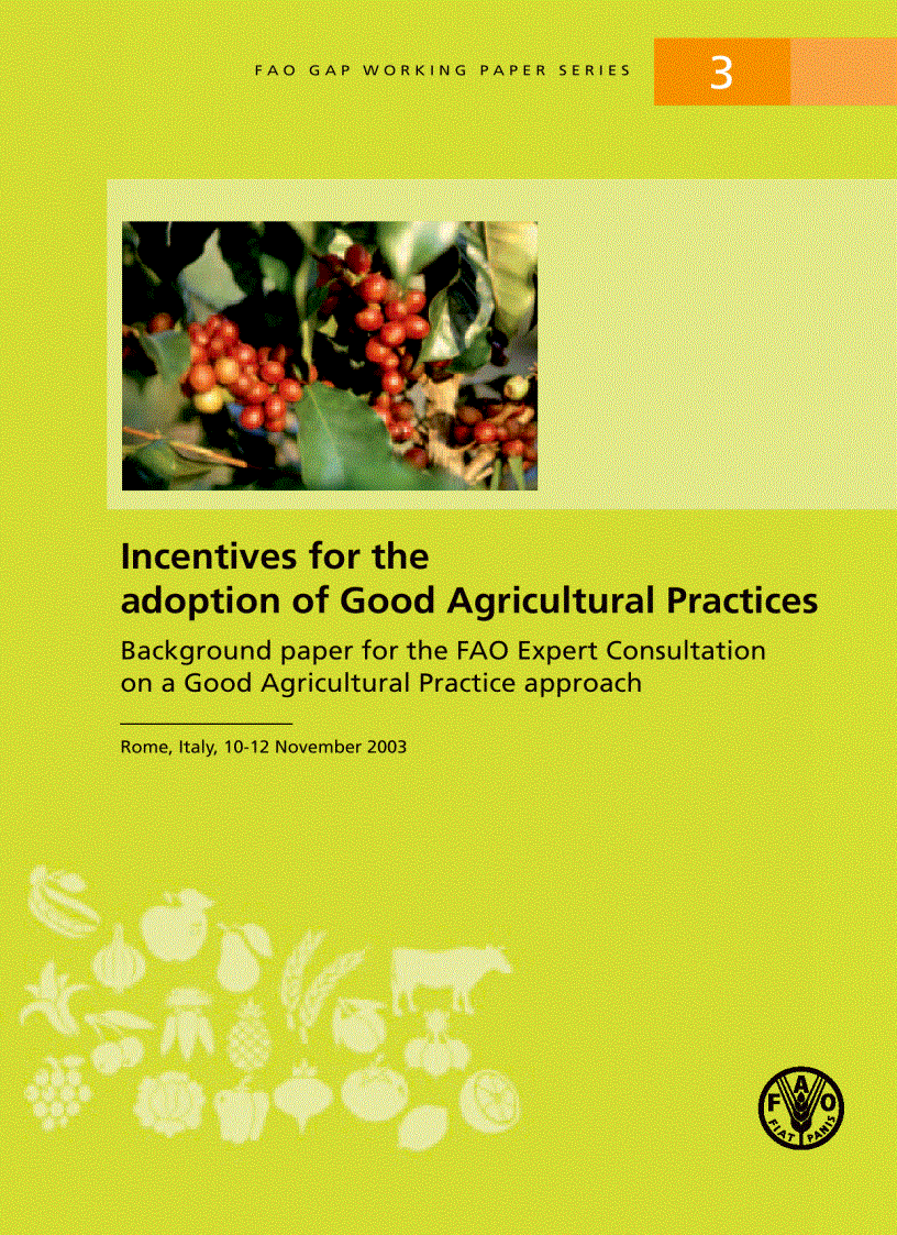 Incentives for the adoption of Good Agricultural