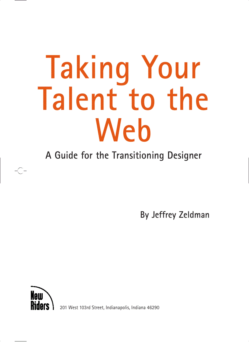 Taking Your Talent to the Web