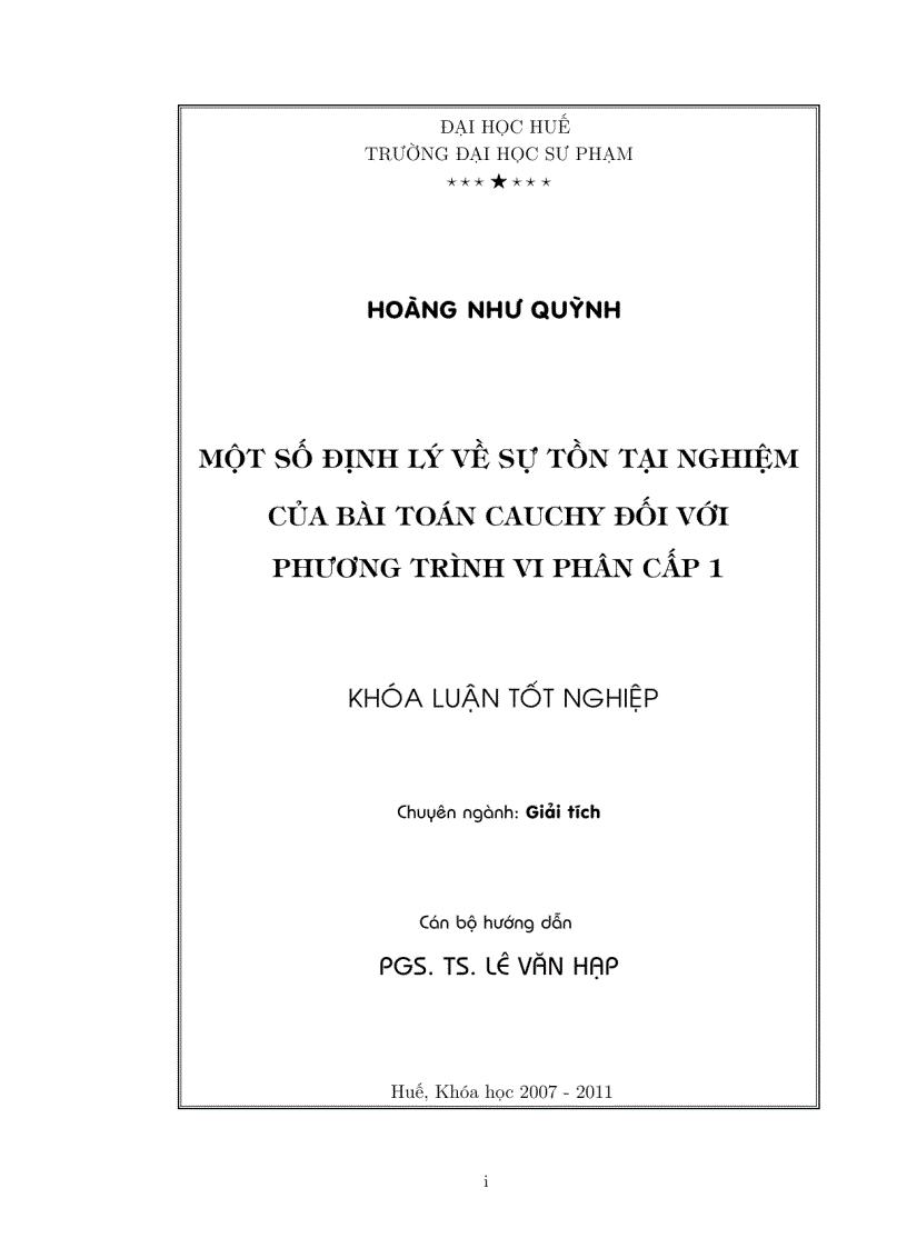 Luận văn tốt nghiệp ĐHSP Một số định lý về tồn tại nghiệm của bài toán Cauchy đối với phương trình vi phân cấp 1