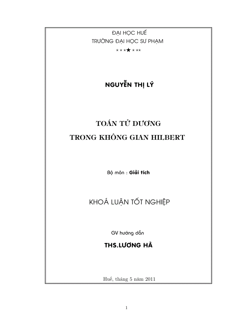 Luận văn tốt nghiệp ĐHSP toán tử dương trong không gian HILBERT