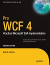 Pro WCF 4 Practical Microsoft SOA Implementation