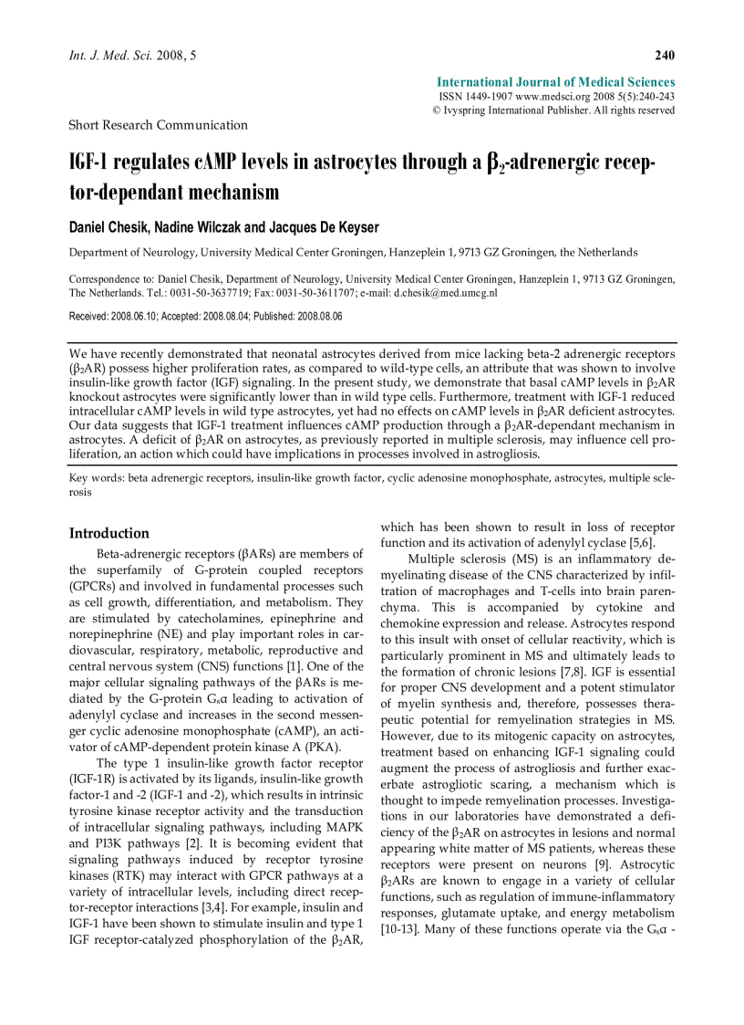 Báo cáo y học IGF 1 regulates cAMP levels in astrocytes through a β2 adrenergic receptor dependant mechanism