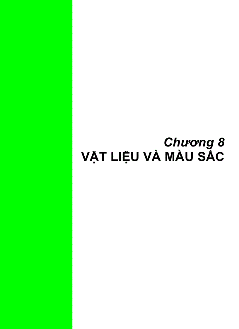 Vật liệu và màu sắc