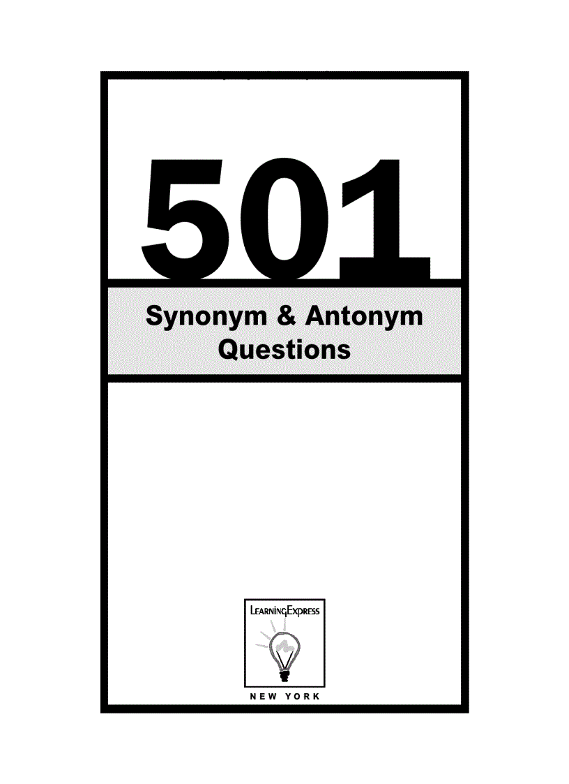 501 Synonym Antonym Questions