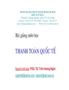 Bài giảng môn học THANH TOÁN QUỐC TẾ PHƯƠNG TIỆN THANH TOÁN QUỐC TẾ Hối phiếu