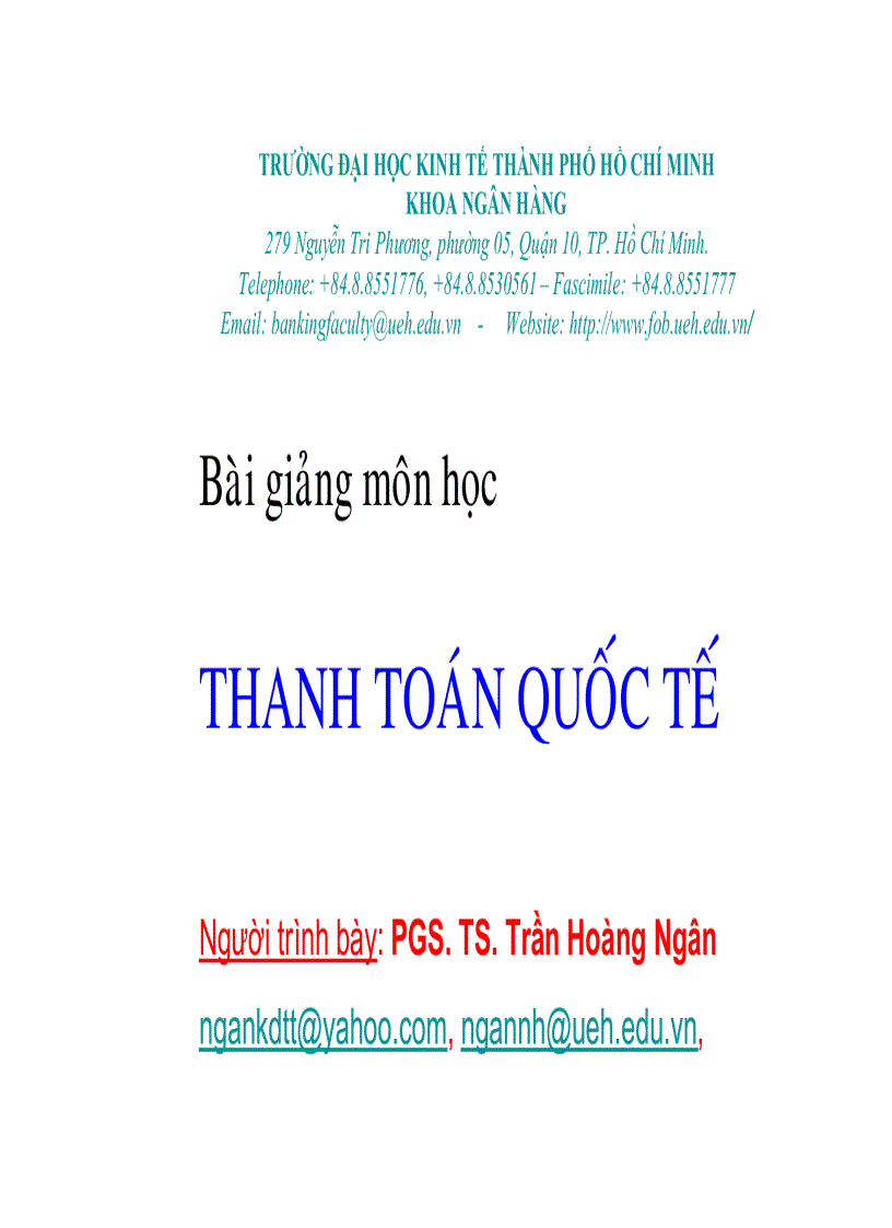 Bài giảng môn học THANH TOÁN QUỐC TẾ PHƯƠNG TIỆN THANH TOÁN QUỐC TẾ Hối phiếu