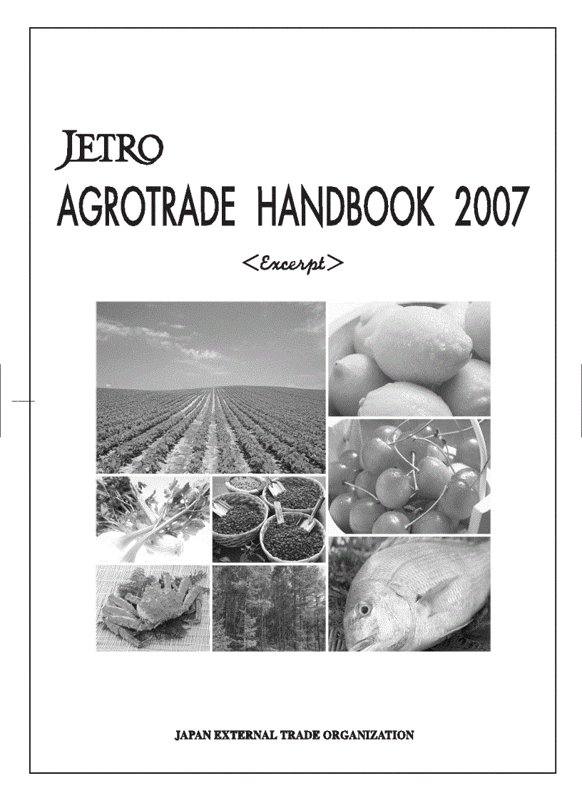 Jetro agrotrade handbook 2007