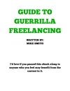 Guide to guerrilla freelancing