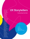 UX Storytellers Connecting the Dots