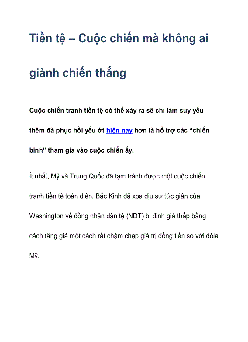 Tiền tệ Cuộc chiến mà không ai giành chiến thắng