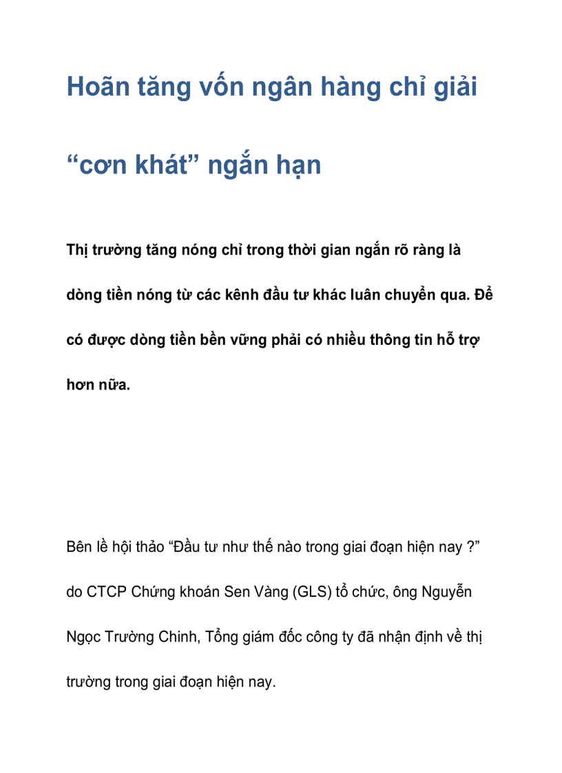 Hoãn tăng vốn ngân hàng chỉ giải cơn khát ngắn hạn