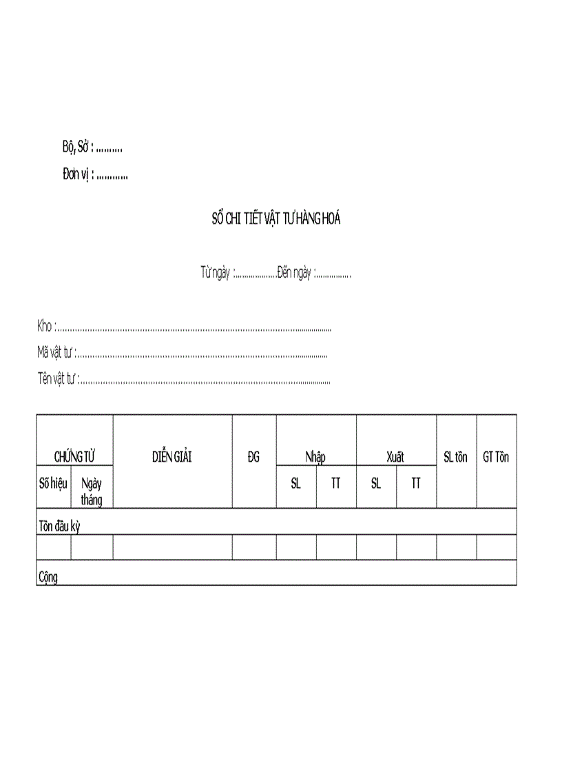 Sổ chi tiết vật tư hàng hoá