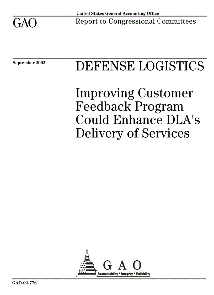 Improving Customer Feedback Program Could Enhance DLA s Delivery of Services