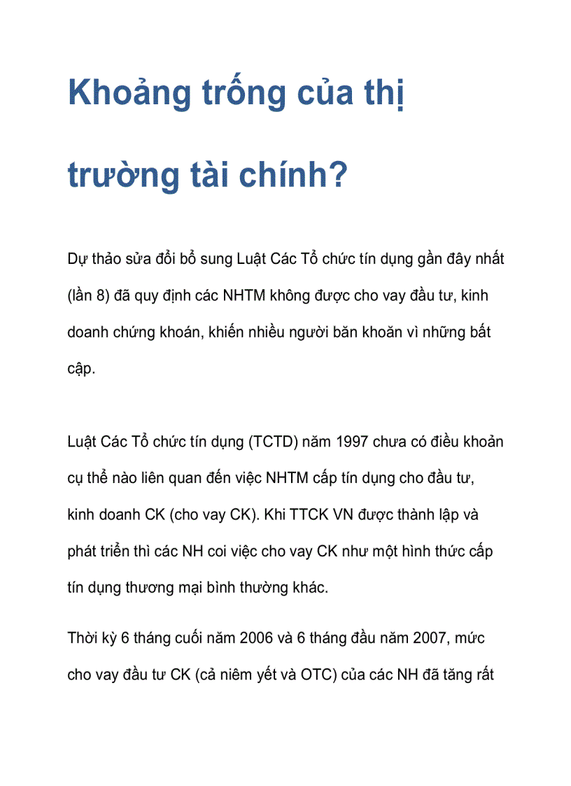 Khoảng trống của thị trường tài chính