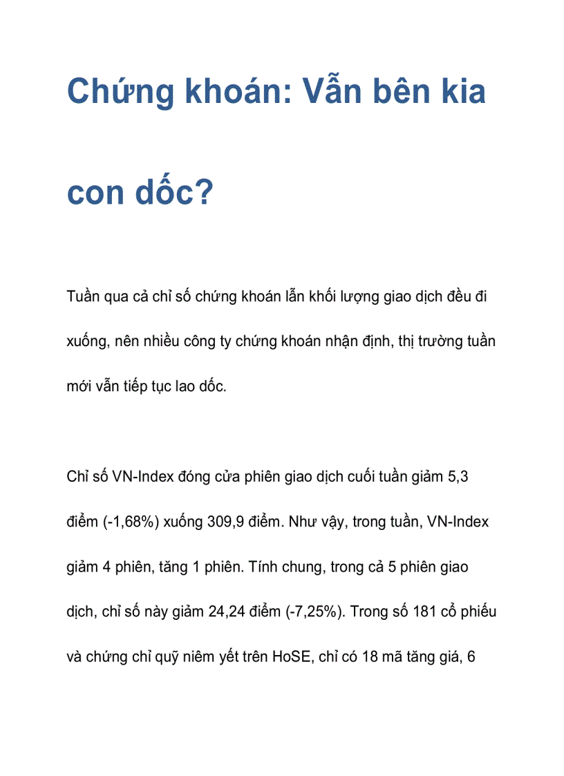 Chứng khoán Vẫn bên kia con dốc