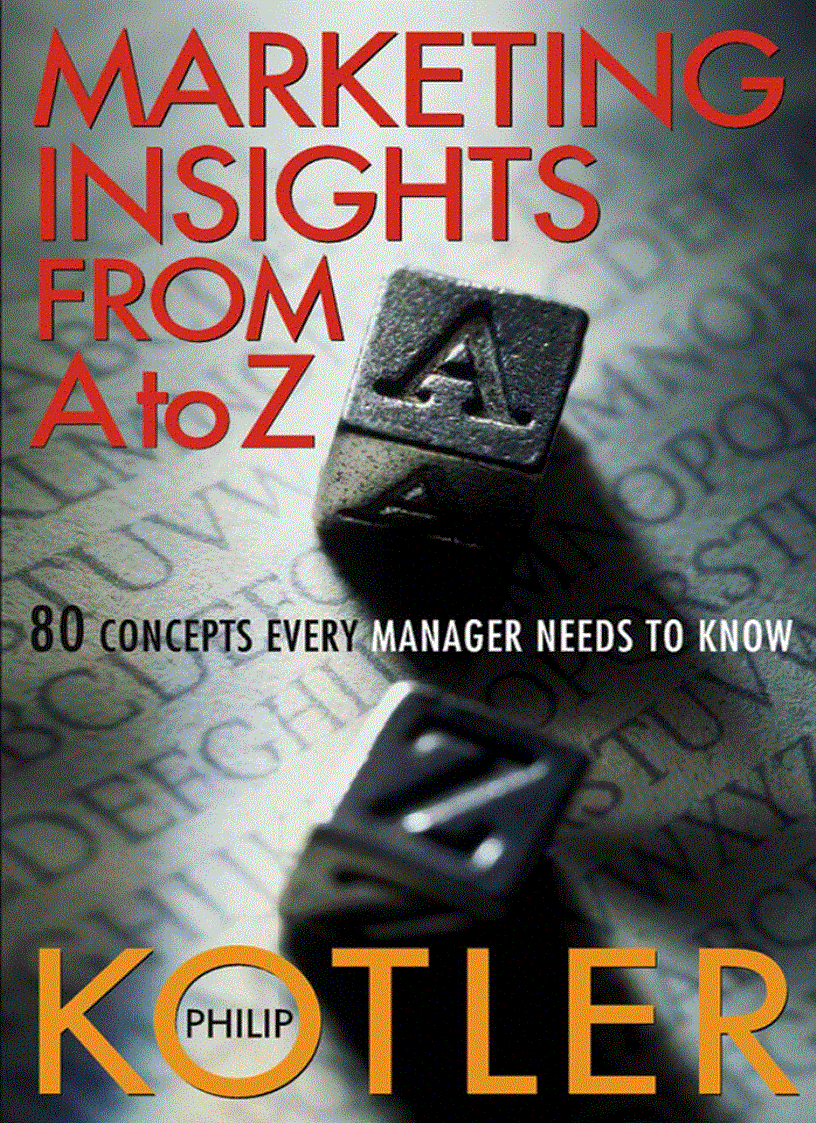 Marketing Insights from A to Z Philip Kotler