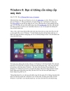 Windows 8 Bạn sẽ không cần nâng cấp máy tính