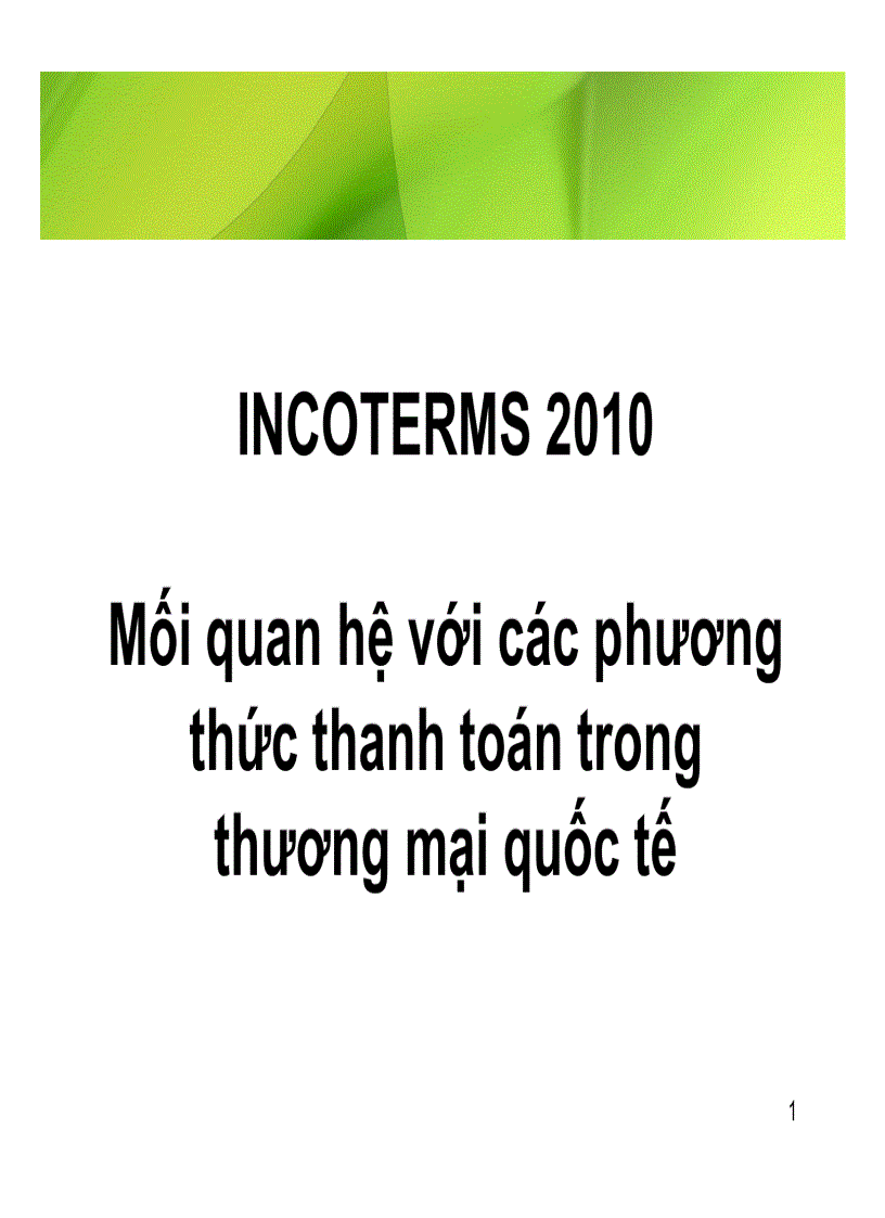 Mối quan hệ với các phương thức thanh toán trong thương mại quốc tế