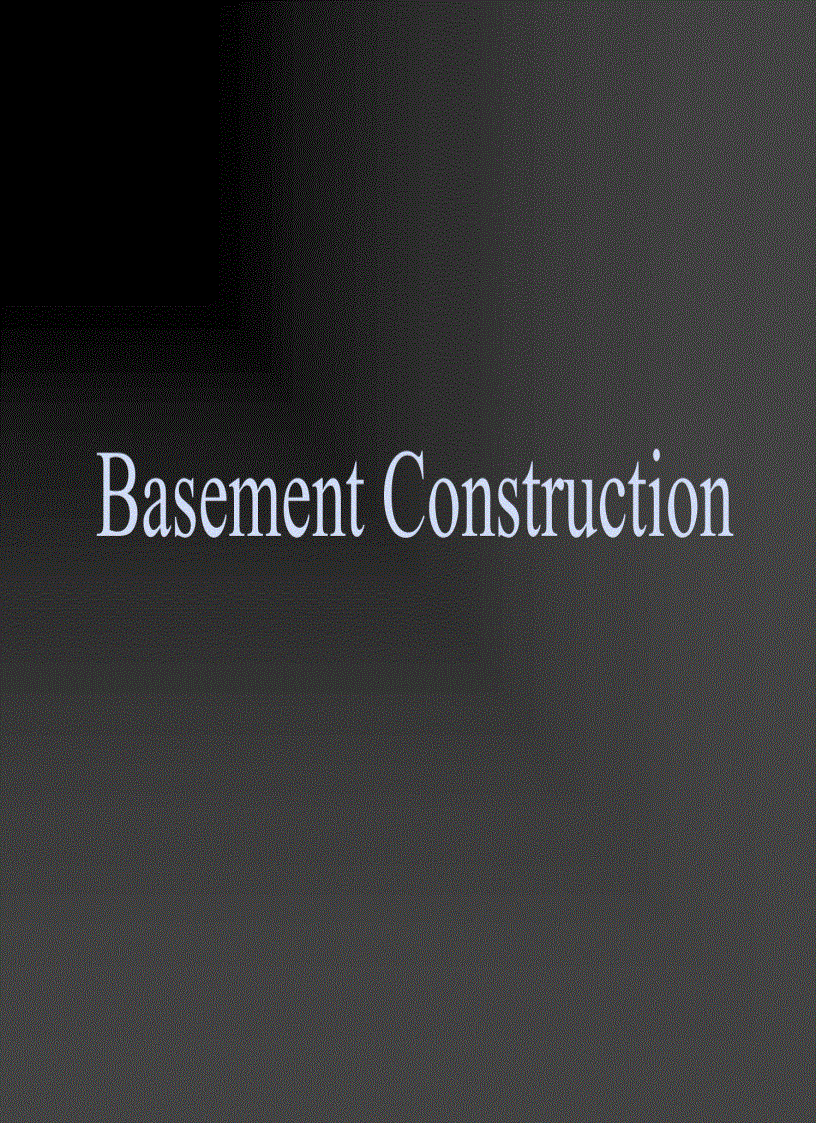 Tài liệu những vấn đề cơ bản về xây dựng tầng ngầm Basement Construction