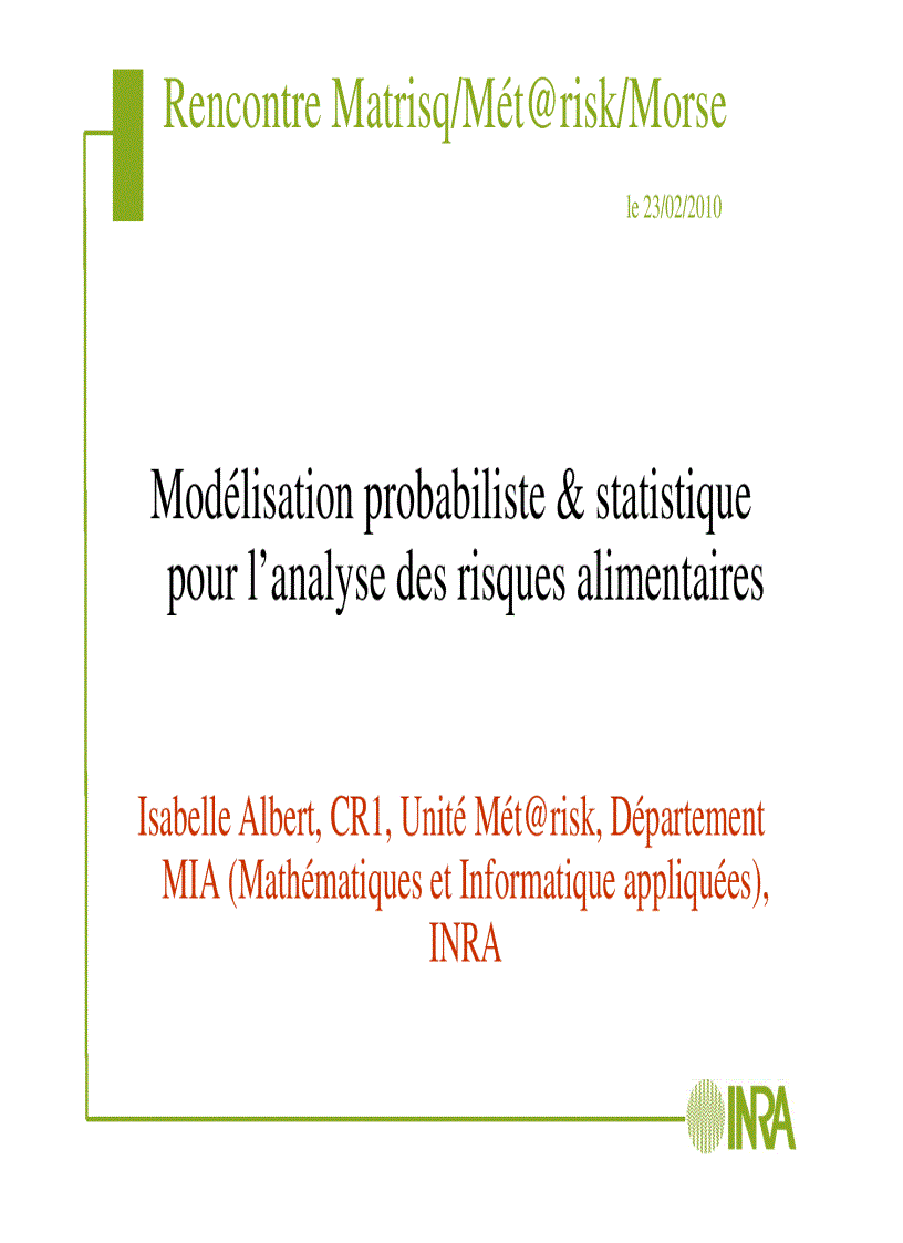 Modélisation probabiliste statistique pour l analyse des risques alimentaires