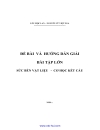 Đề bài và hướng dẫn giải bài tập lớn sức bền vật liệu cơ học kết cấu