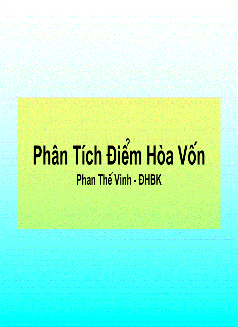 Phân tích điểm hòa vốn