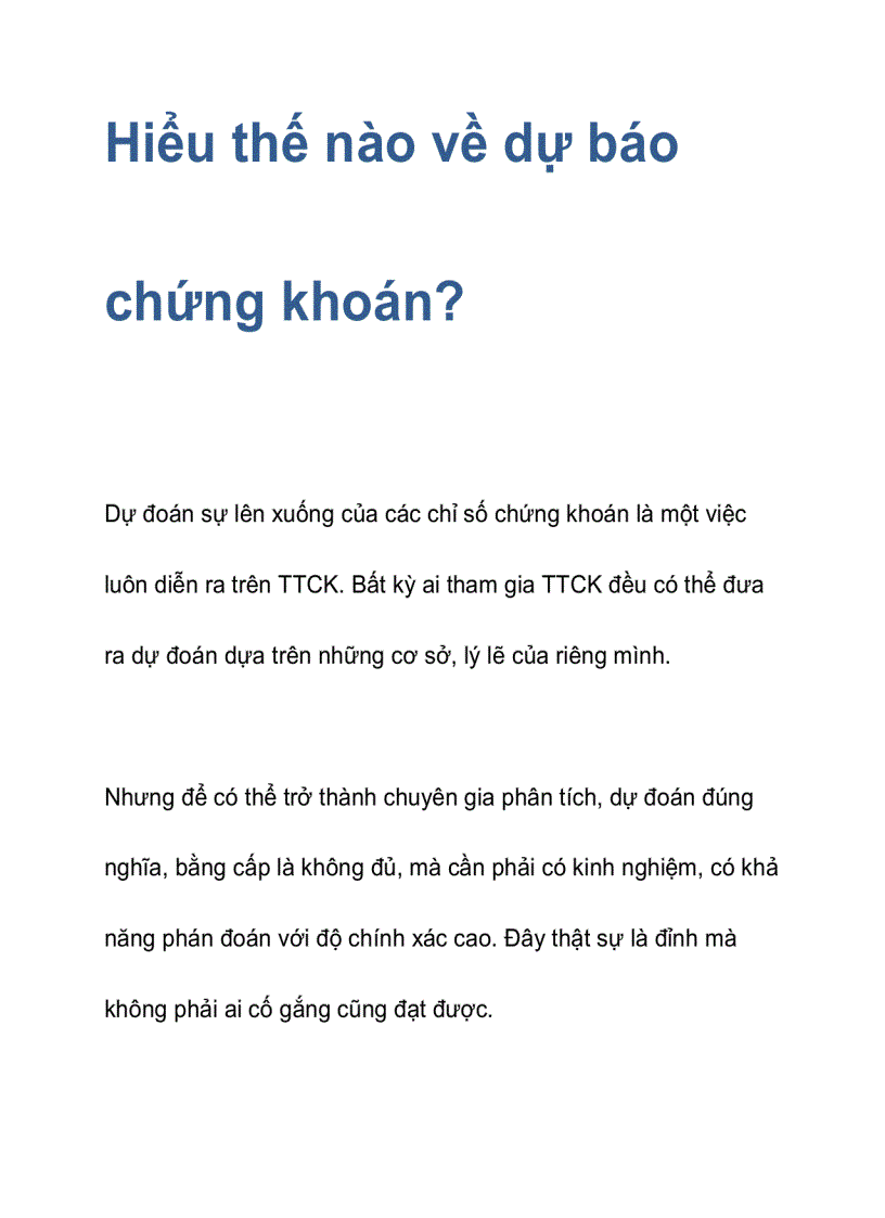 Hiểu thế nào về dự báo chứng khoán