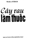 Cây rau làm thuốc Part 1