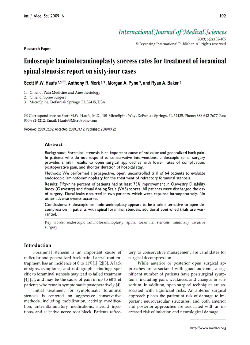 Báo cáo y học Endoscopic laminoforaminoplasty success rates for treatment of foraminal spinal stenosis report on sixty four cases