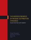 The microeconomics of income distribution dynamics in east asia and latin america