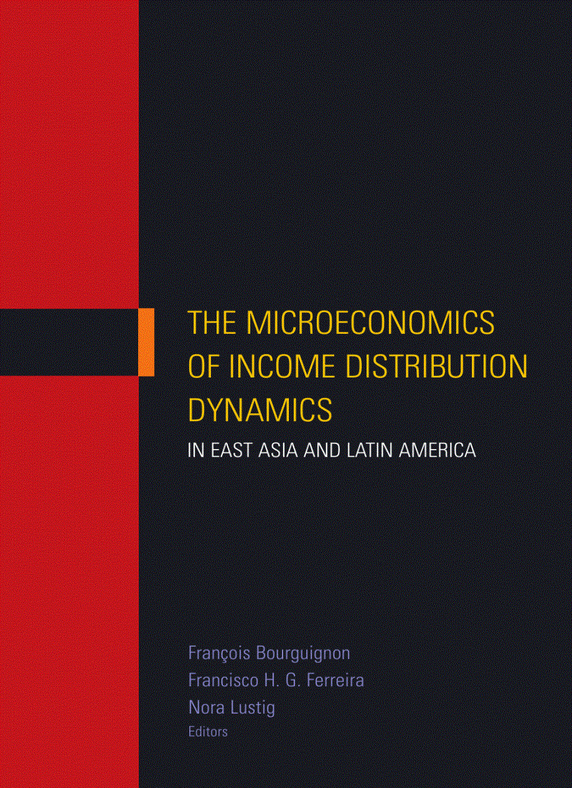 The microeconomics of income distribution dynamics in east asia and latin america